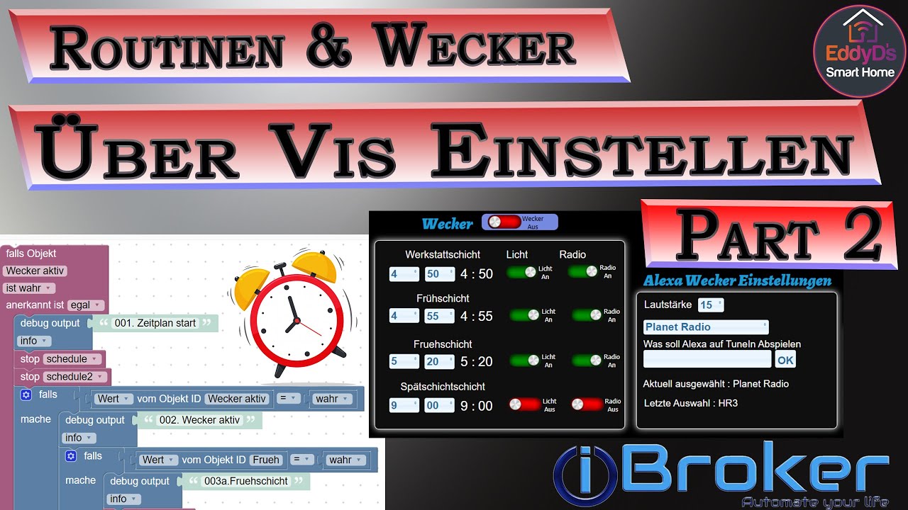 Routinen & Wecker über Vis einstellen Part 2 [ioBroker, ical, Alexa, Vis , Licht, SmartHome]