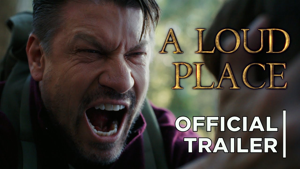 A Loud Place (Official Trailer)