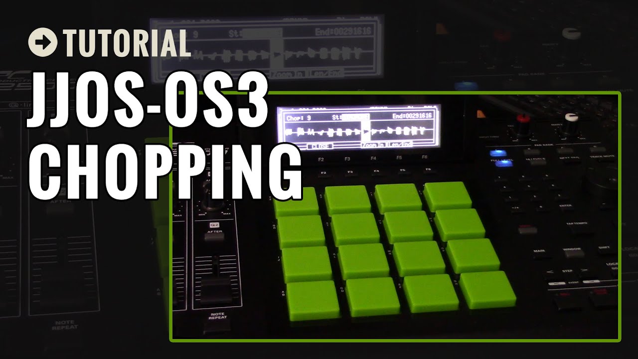 Non-Destructive Sample Chopping in JJOS-OS3 (Tutorial - MPC 2500)