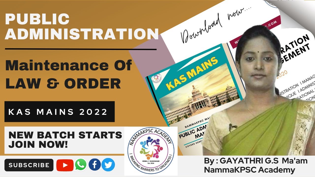 Maintenance Of Law & Order | Public Administration | By Gayathri G.S | #NammaKPSC #upsc #kpsc