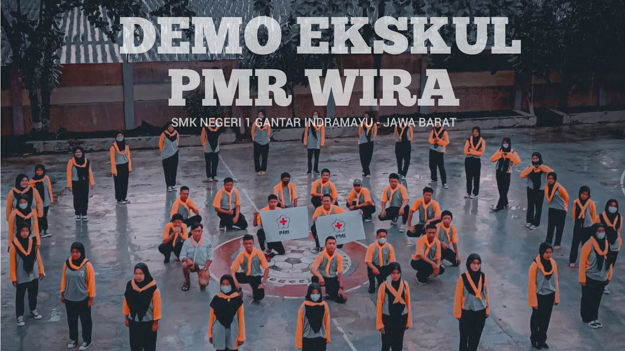DEMONSTRASI EKSTRAKURIKULER PMR - SMK NEGERI 1 GANTAR