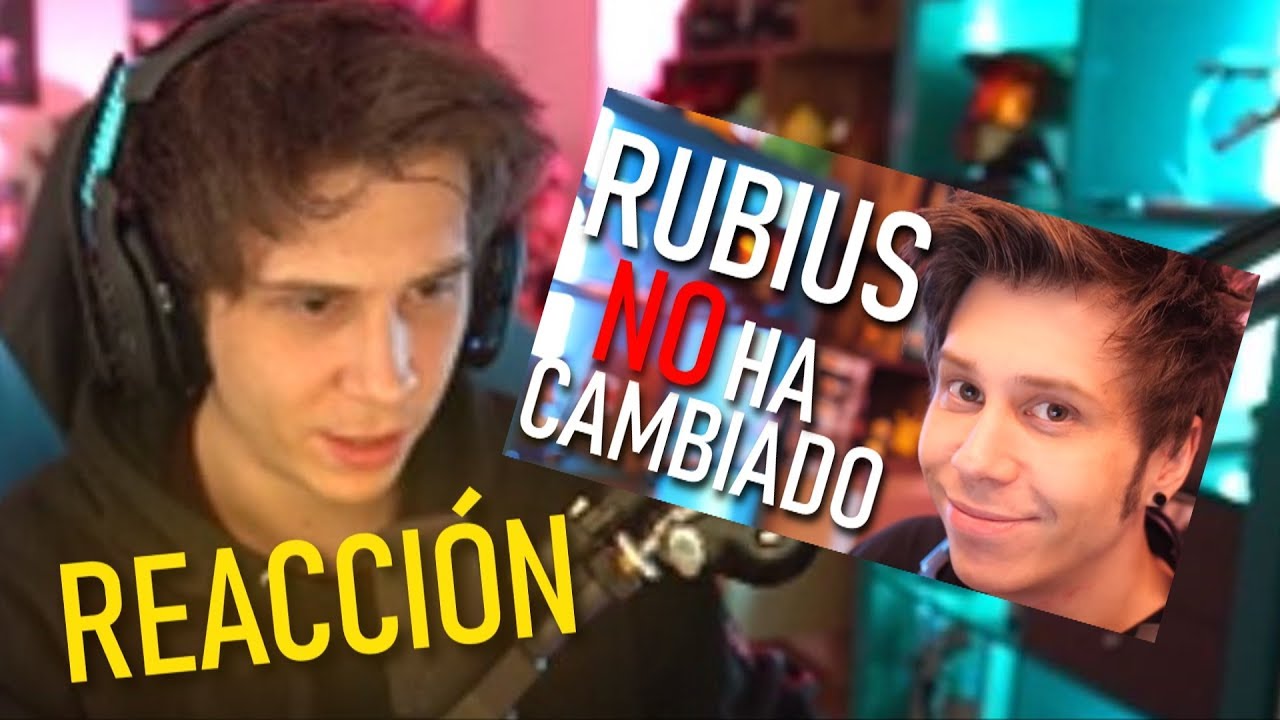 RUBIUS REACCIONA a 