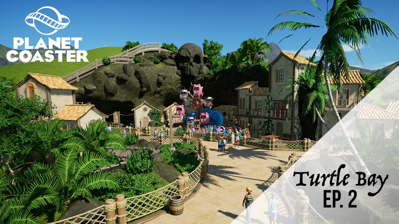 Planet Coaster | Let's play | Turtle Bay | Ep. 2 : La montagne aux pirates ☠️