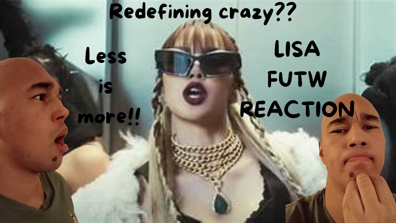 OG KPOP FAN REACTS TO LISA - FUTW