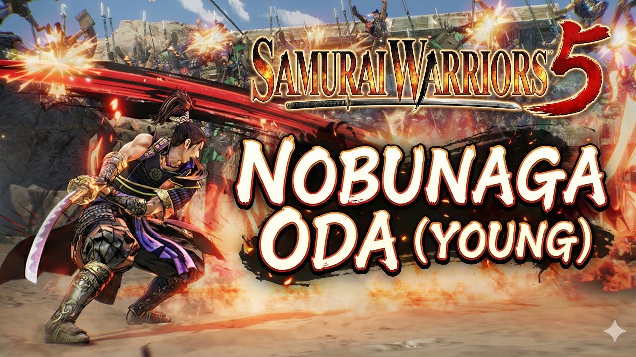 Samurai Warriors 5 - Nobunaga Oda (Young) All Skills & Combat Showcase