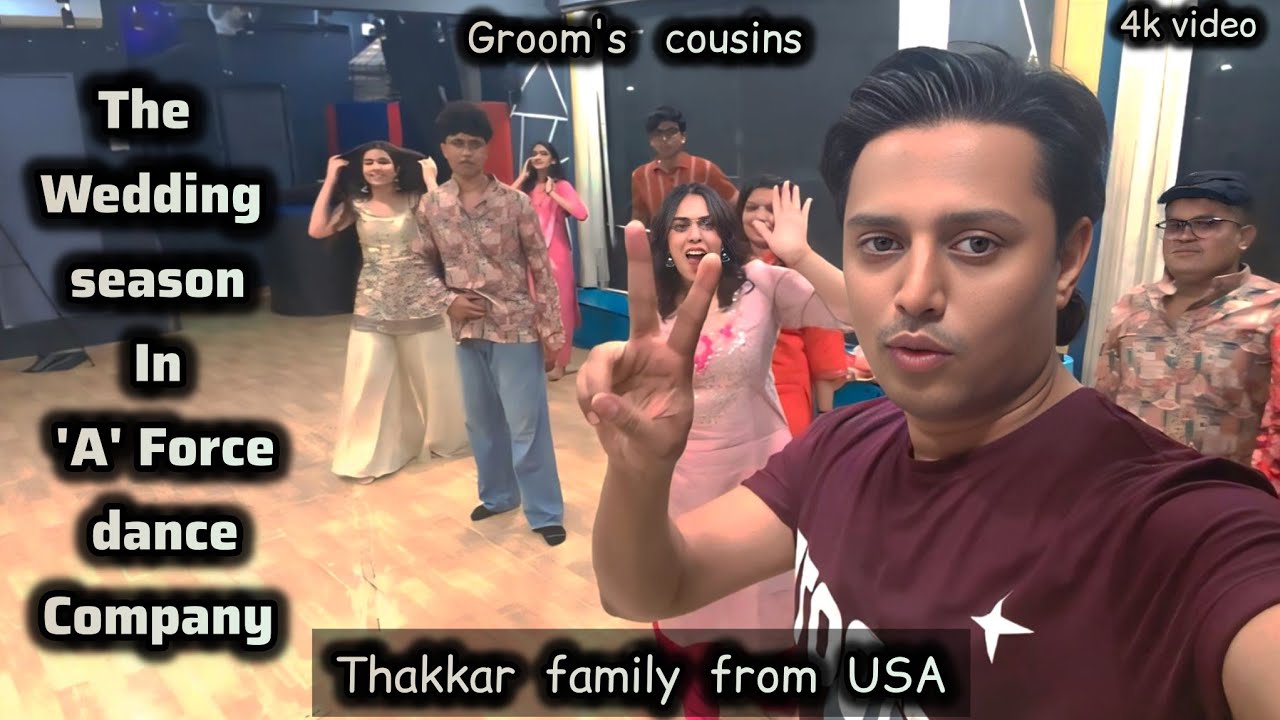 The wedding season in A - Force dance company |Thakkar family from USA |Tera hero+ Gulabo+ Desi girl