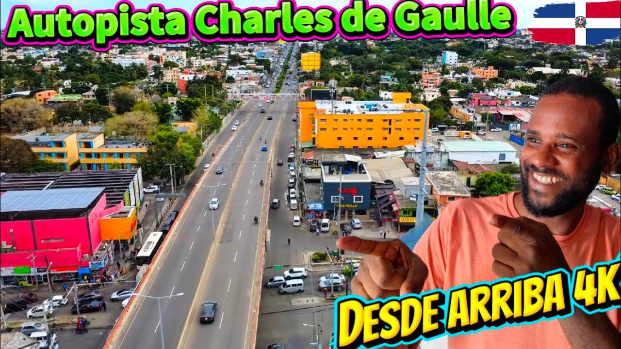 Mira como se ve la Autopista Charle de Gaulle Desde Arriba 4k Santo Domingo Este Dominican Repúblic 