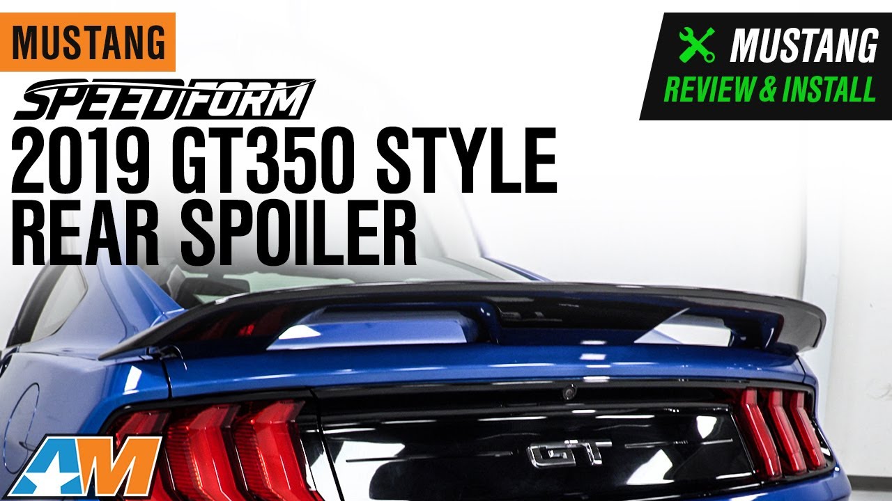 2015-2021 Mustang SpeedForm 2019 GT350 Style Rear Spoiler; Black Review & Install