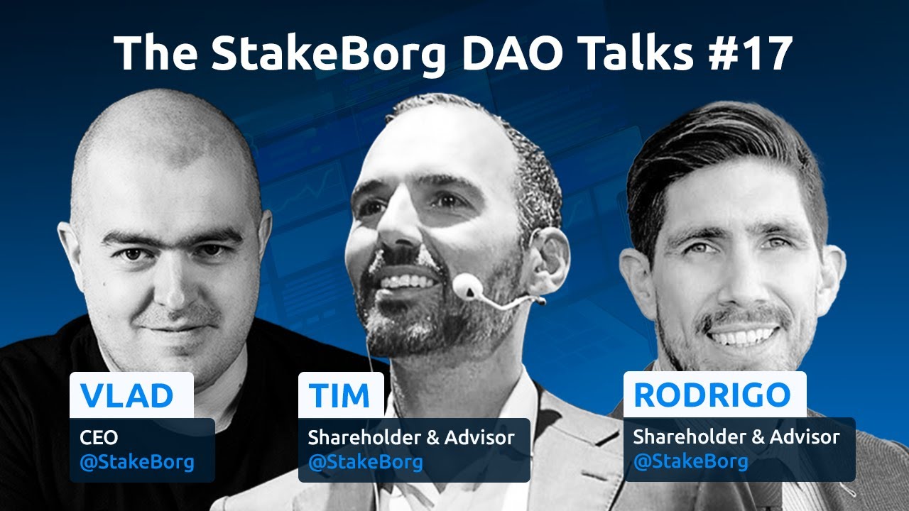 Stakeborg can become a leading web3 company | Tim Papandreou & Rodrigo Gordillo