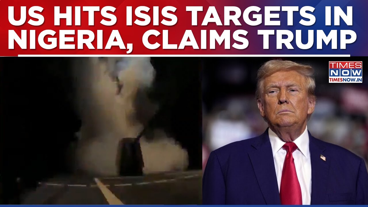 US Carries Out Deadly Airstrikes Against ISIS Targets In Nigeria, Trump Says On Social Media