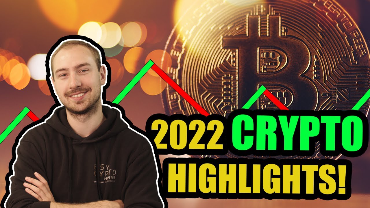 Crypto 2022 Highlights | Another Incredible Year in Crypto!