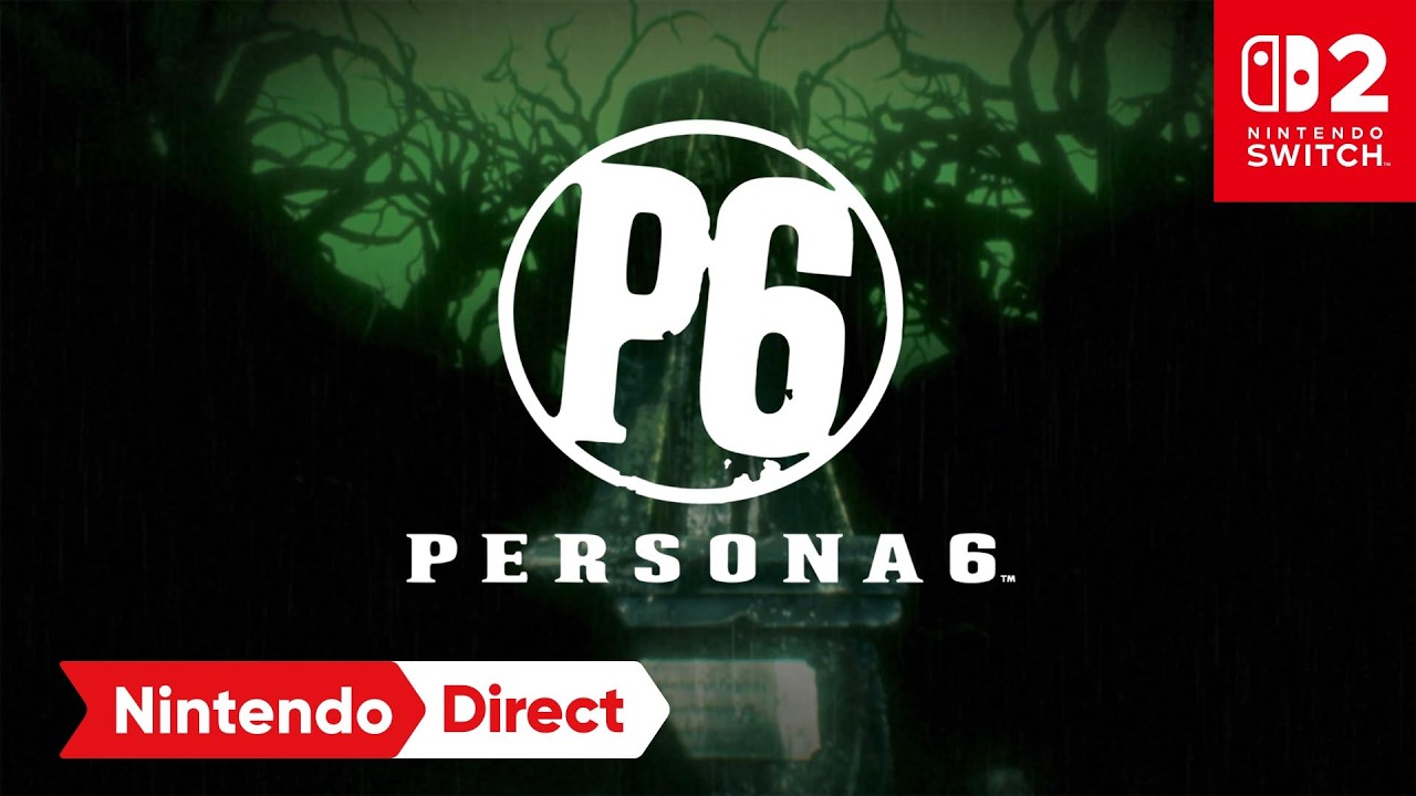 Persona 6 &ndash; Nintendo Direct 9.9.2026
