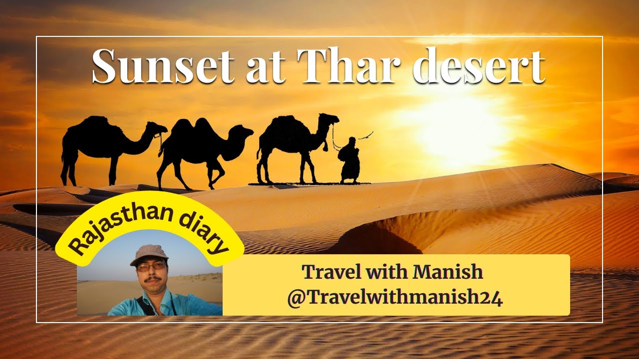 Rajasthan Thar Desert | Sunset at Thar Desert