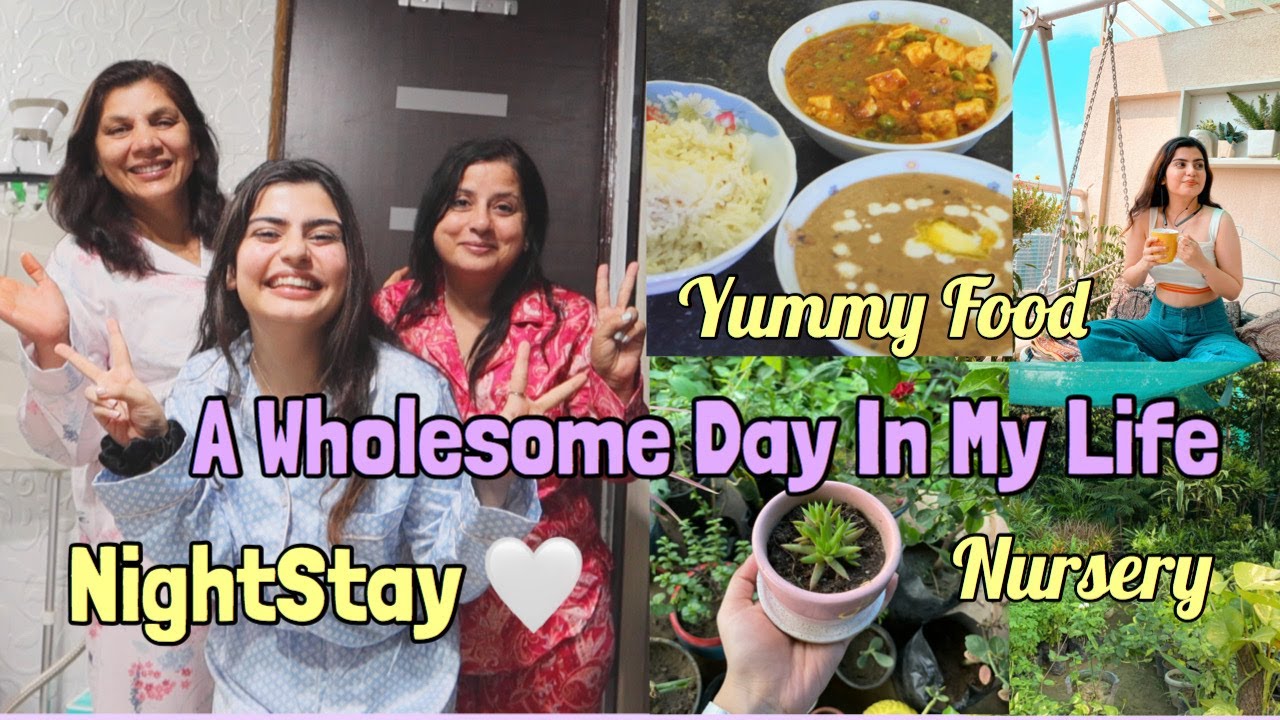 VLOG : A Wholesome Day In My LIfe| Night Stay & Yummy Food| Yashita Rai