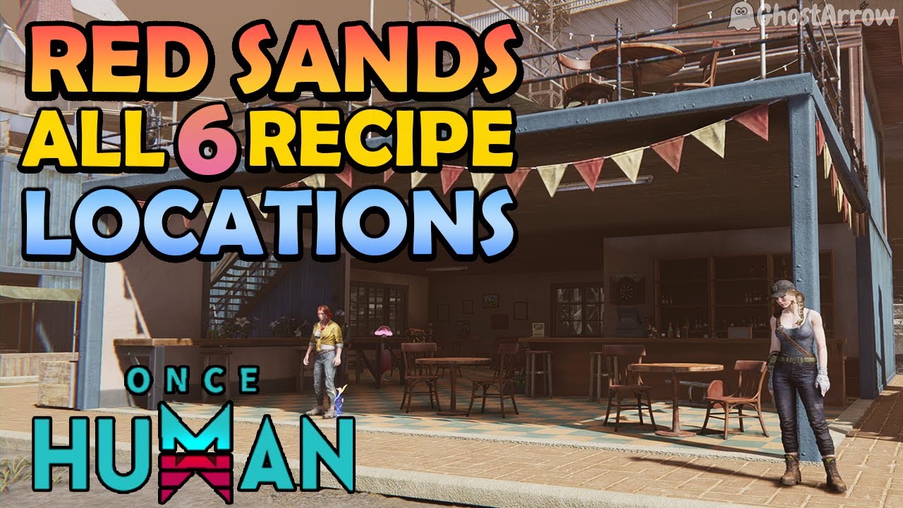 Once Human - All 6 Food & Bait Recipe Locations in Red Sands