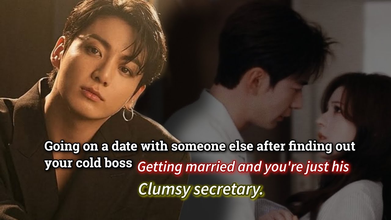 Going on a date with someone else after finding out your cold Boss getting married and you're -