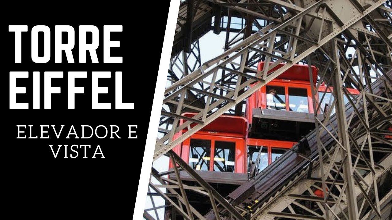 Torre Eiffel - vista do elevador e do topo