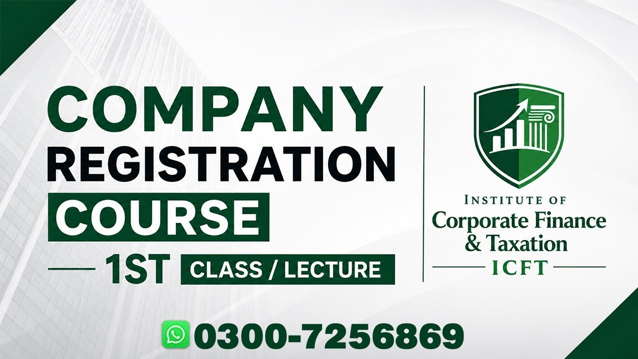 Company Registration Course | Complete Guide to SECP Laws & Registration  | First Lecture