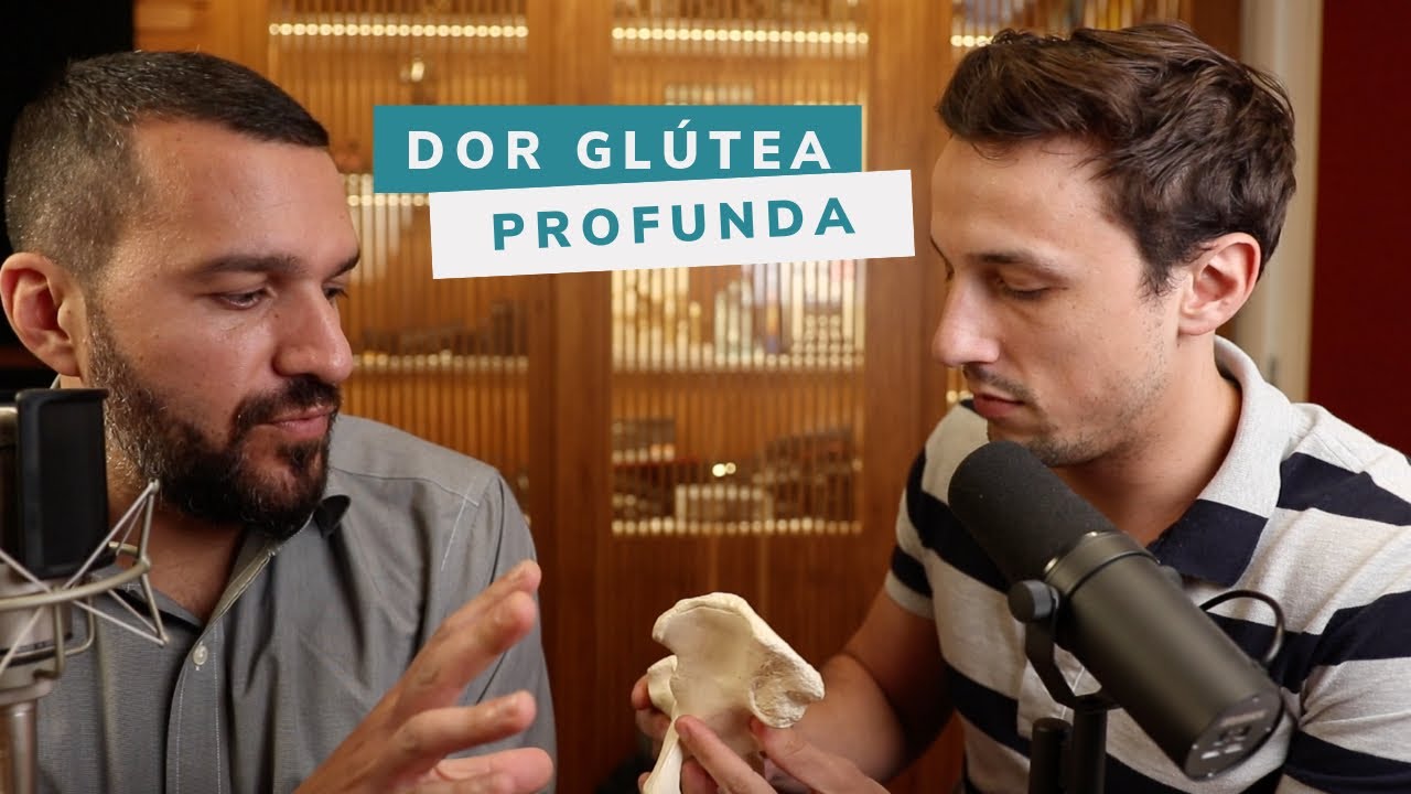 Dor Gl&uacute;tea Profunda (s&iacute;ndrome do piriforme) Dr.David Gusm&atilde;o e Dr. Jo&atilde;o Rodolfo