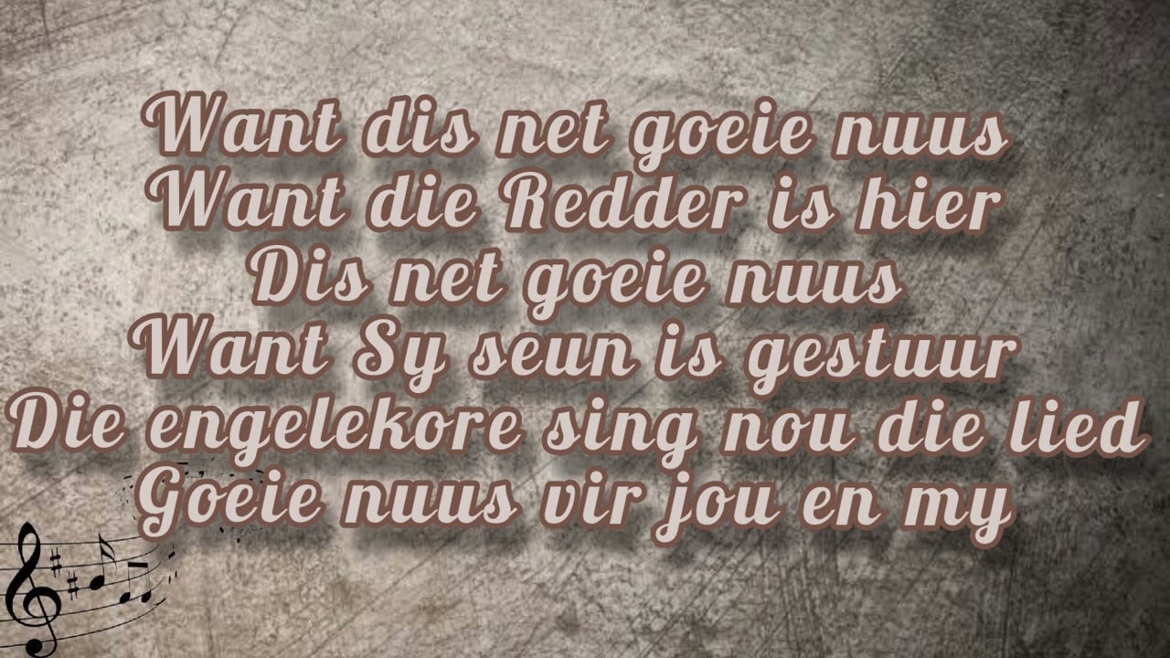 Want dis net goeie nuus