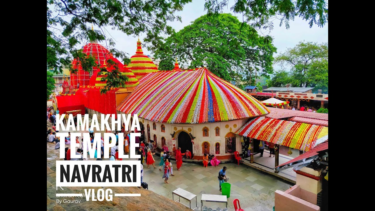 Kamakhya Temple, Navratri Special 2019 (Vlog)