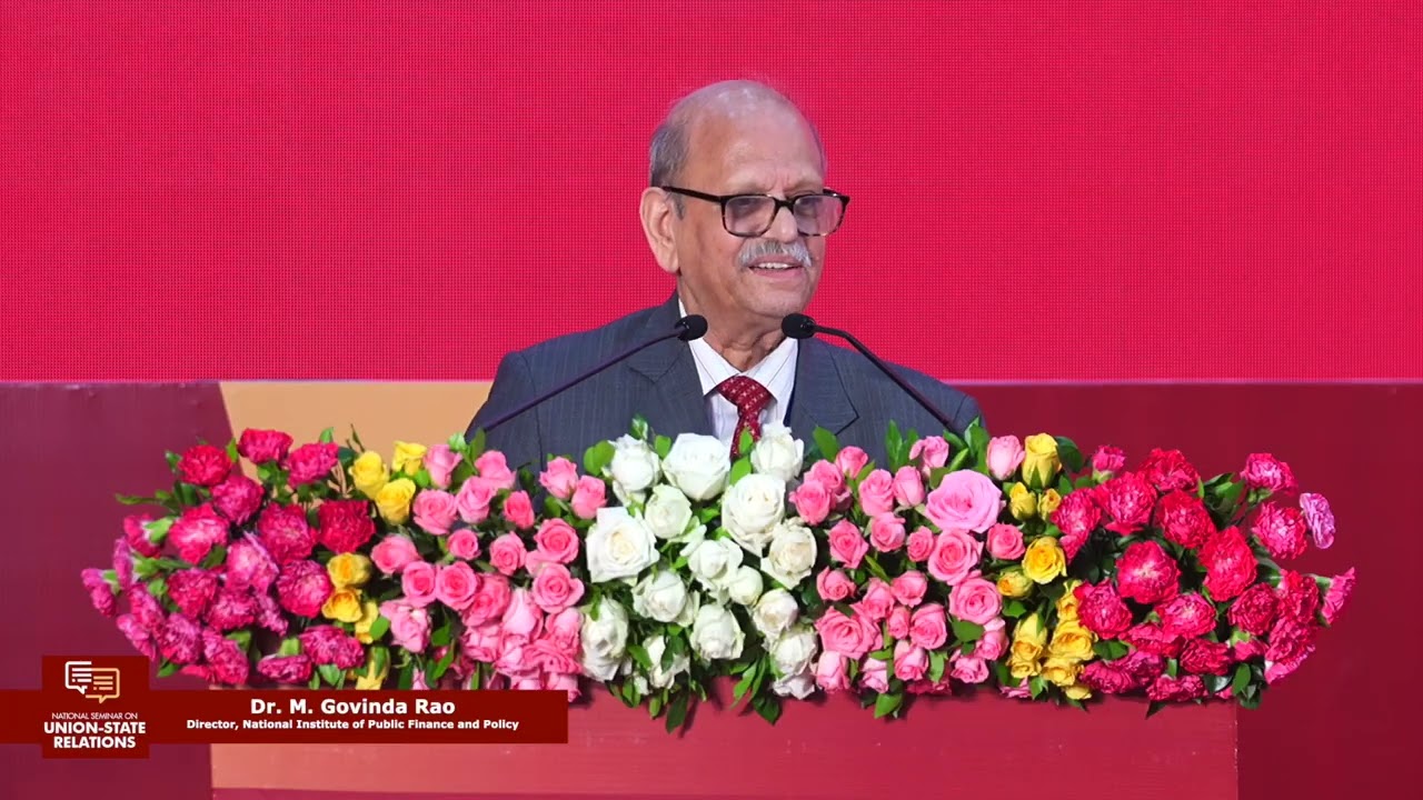 Dr. M. Govinda Rao, Director, National Institute of Public Finance and Policy - Fiscal Federalism