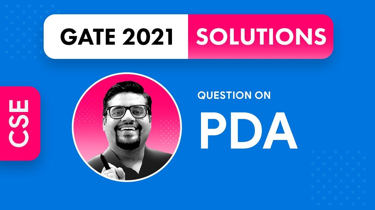 gate 2021 PDA question
