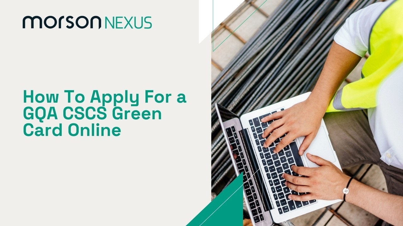 How To Apply For a GQA CSCS Green Card Online