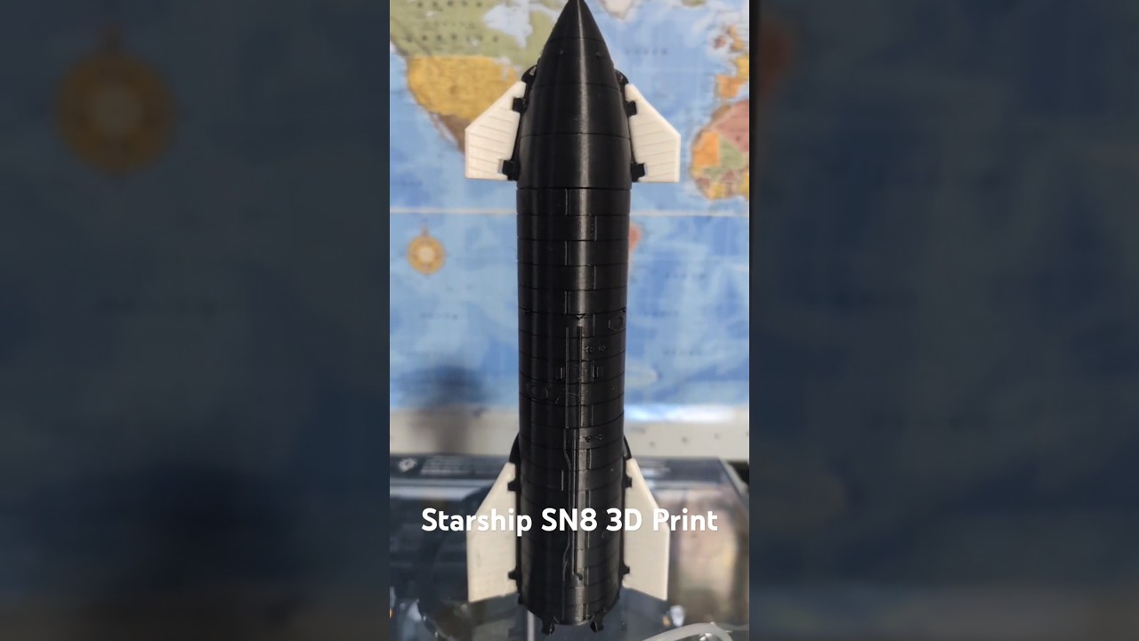 Starship SN8 3D Print Part 2