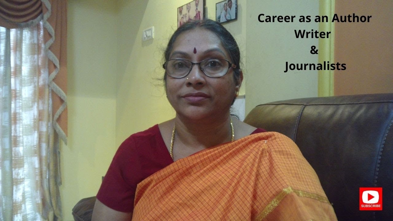 Career as an AUTHOR,WRITER & JOURNALISTS by Jayashree Balan