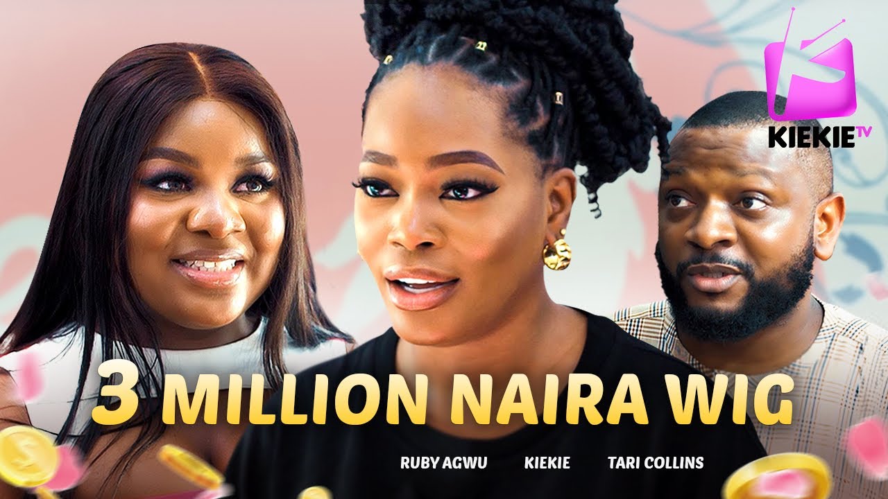 3 MILLION NAIRA WIG