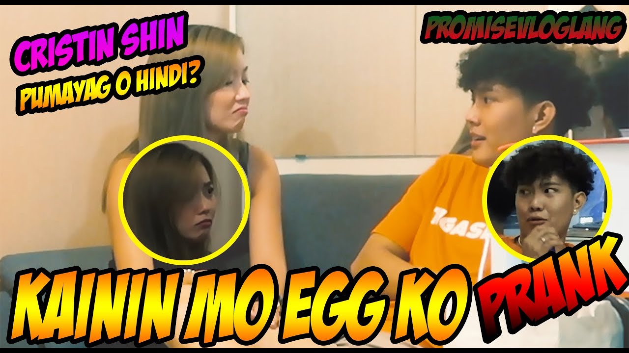 KAININ MO ITLOG KO PRANK ( CRISTIN SHIN ) | JOSHUA AGATEP
