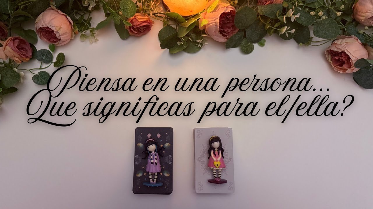 🌸❤️PIENSA EN UNA PERSONA Y TE DIRÉ LO QUE SIGNIFICAS PARA EL/ELLA ❤️🌟 Tarot interactivo hoy