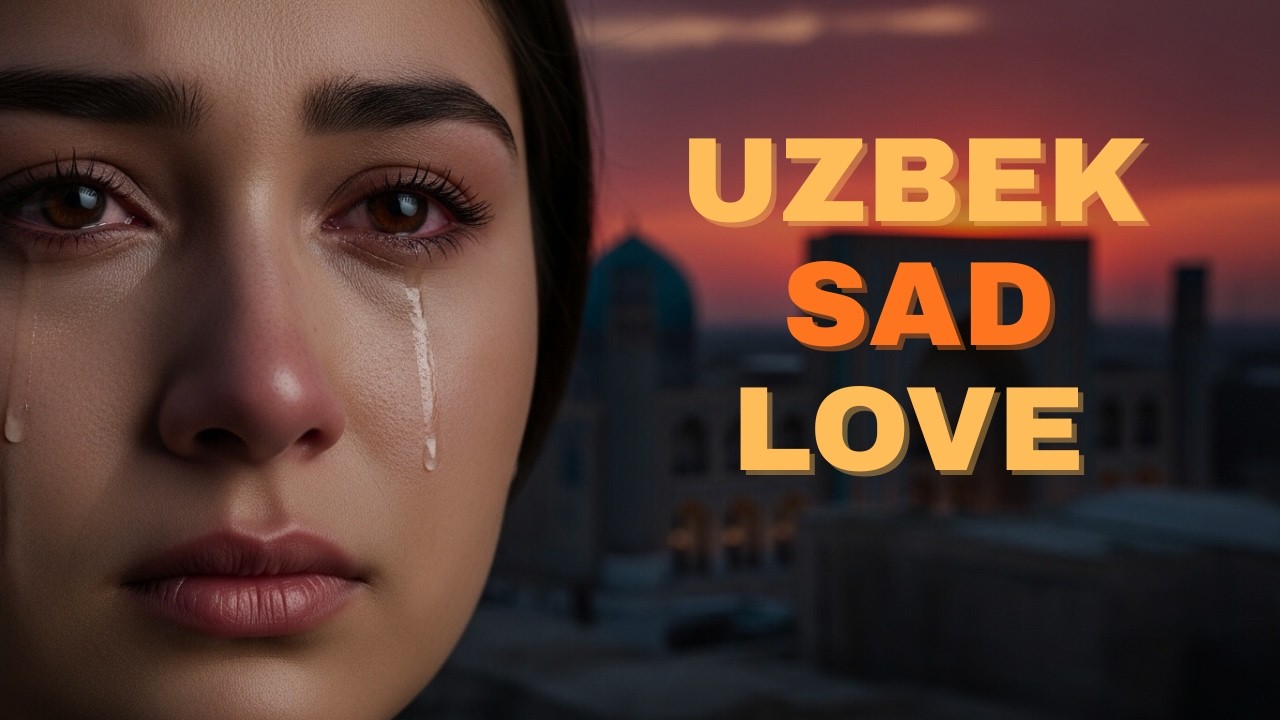 Uzbek Sad Love Pop Mix 🌙 | Emotional Songs for Broken Hearts