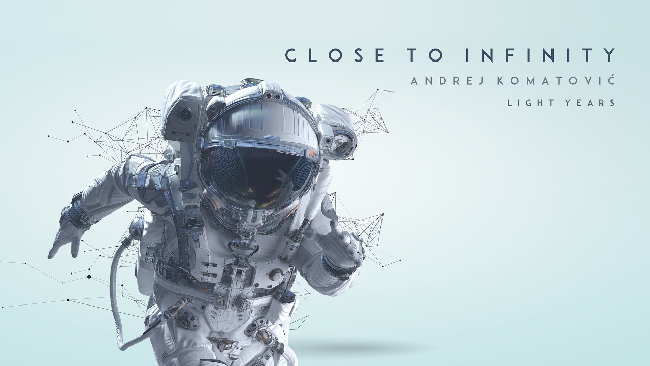 Andrej Komatović - Light Years (2020 version) (With Ad Astra Trailer)