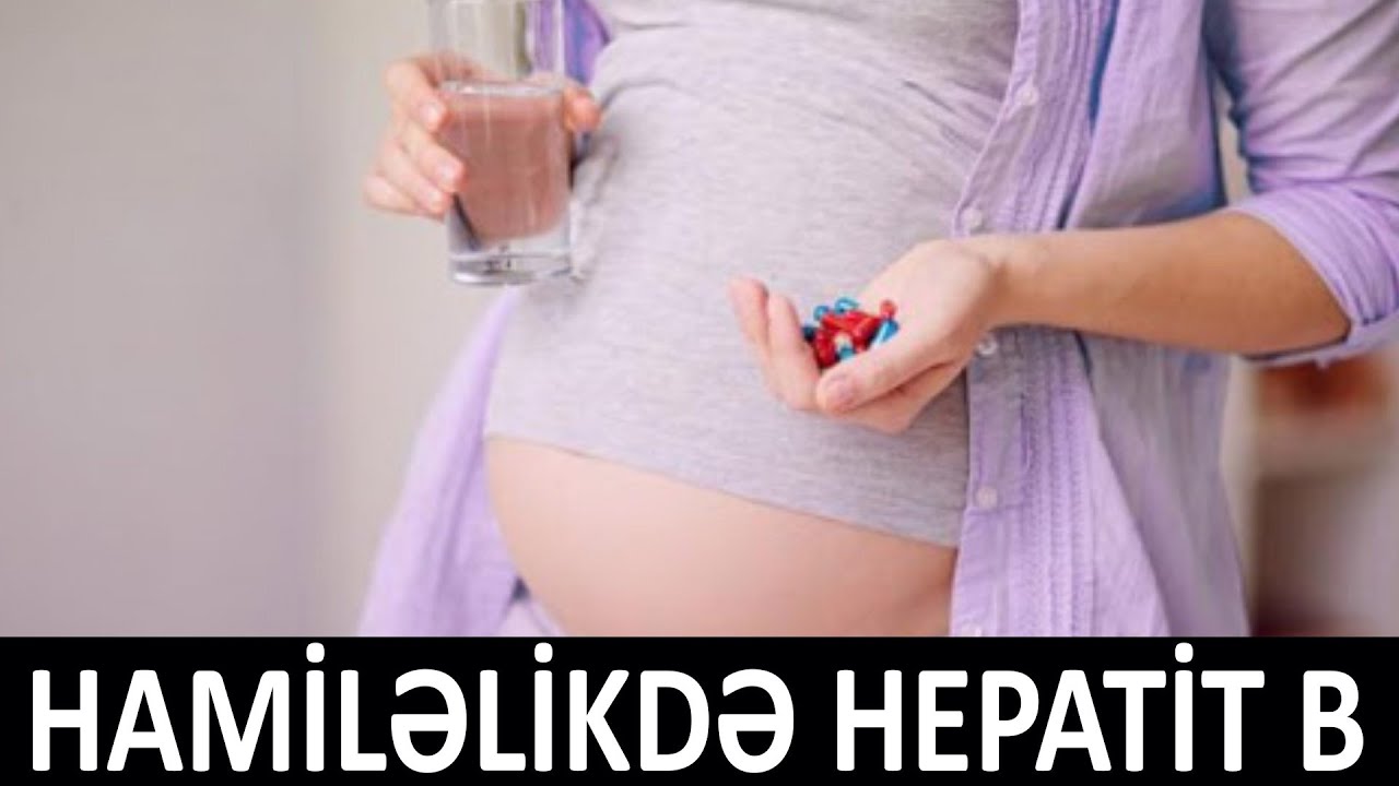 Hamilələrdə hepatit B uşağa keçə bilərmi?