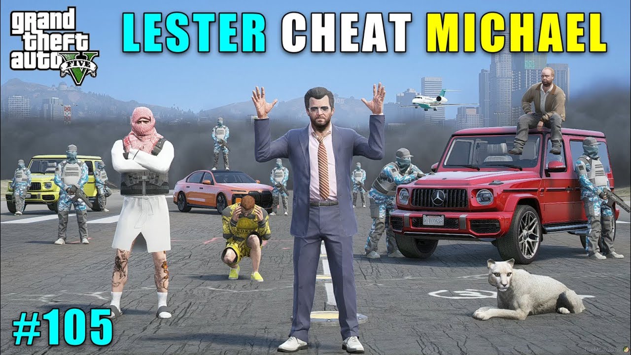 LESTER AND TREVOR CHEAT MICHAEL | GTA 5 GAMEPLAY #105