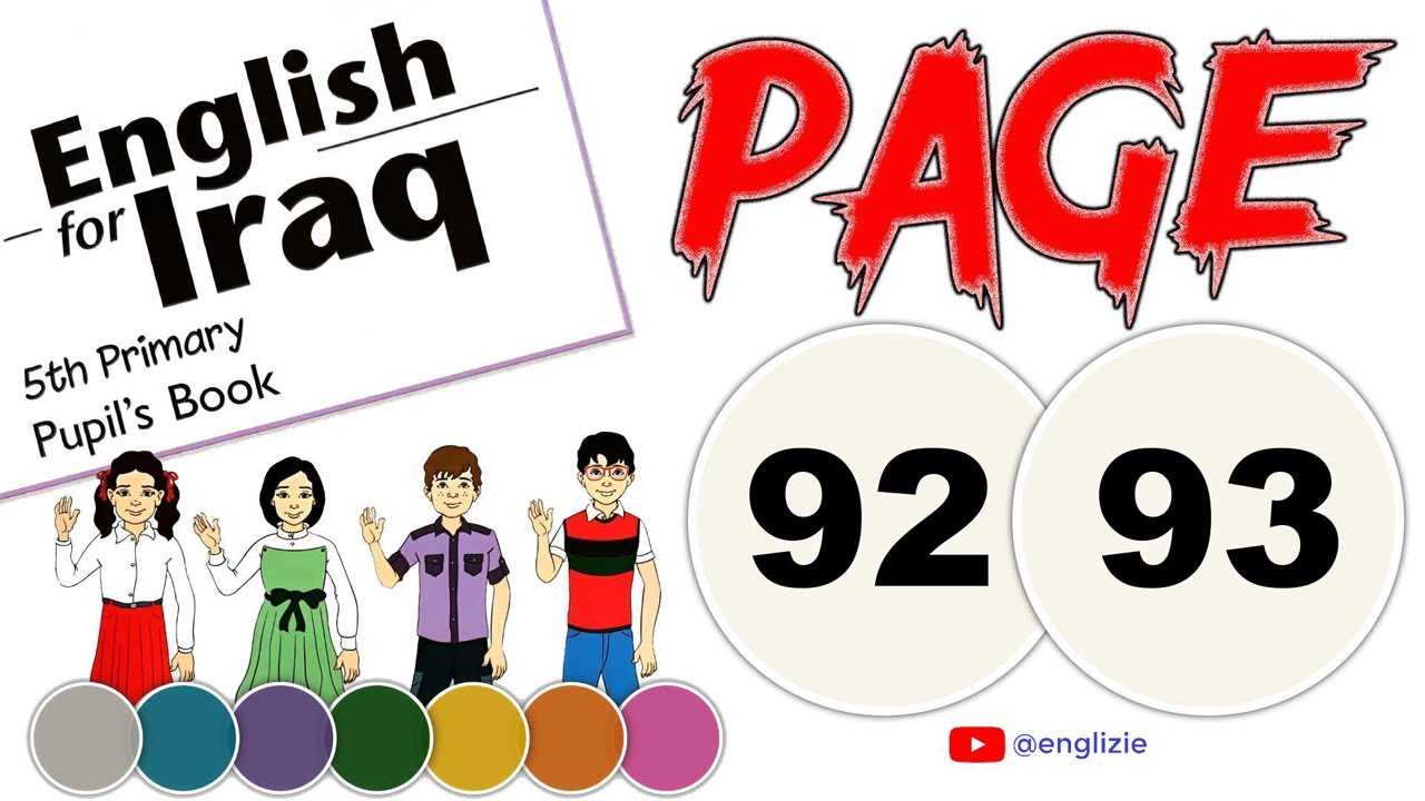 انكليزي خامس ابتدائي-الدرس الثاني-الوحدة السابعة-كتاب الطالب-صفحة 92-صفحة 93-(المنهج الجديد 2025)