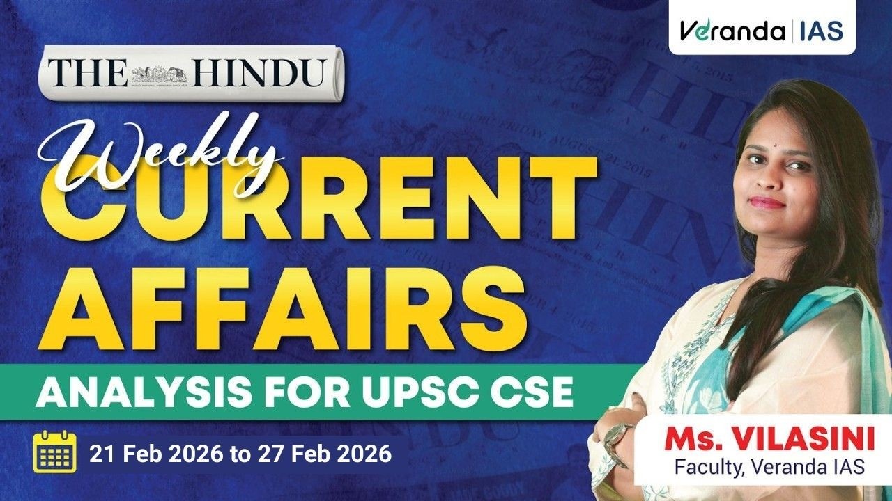 The Hindu Newspaper Analysis for UPSC in Tamil | Weekly Current Affairs  | Vilasini | Veranda IAS