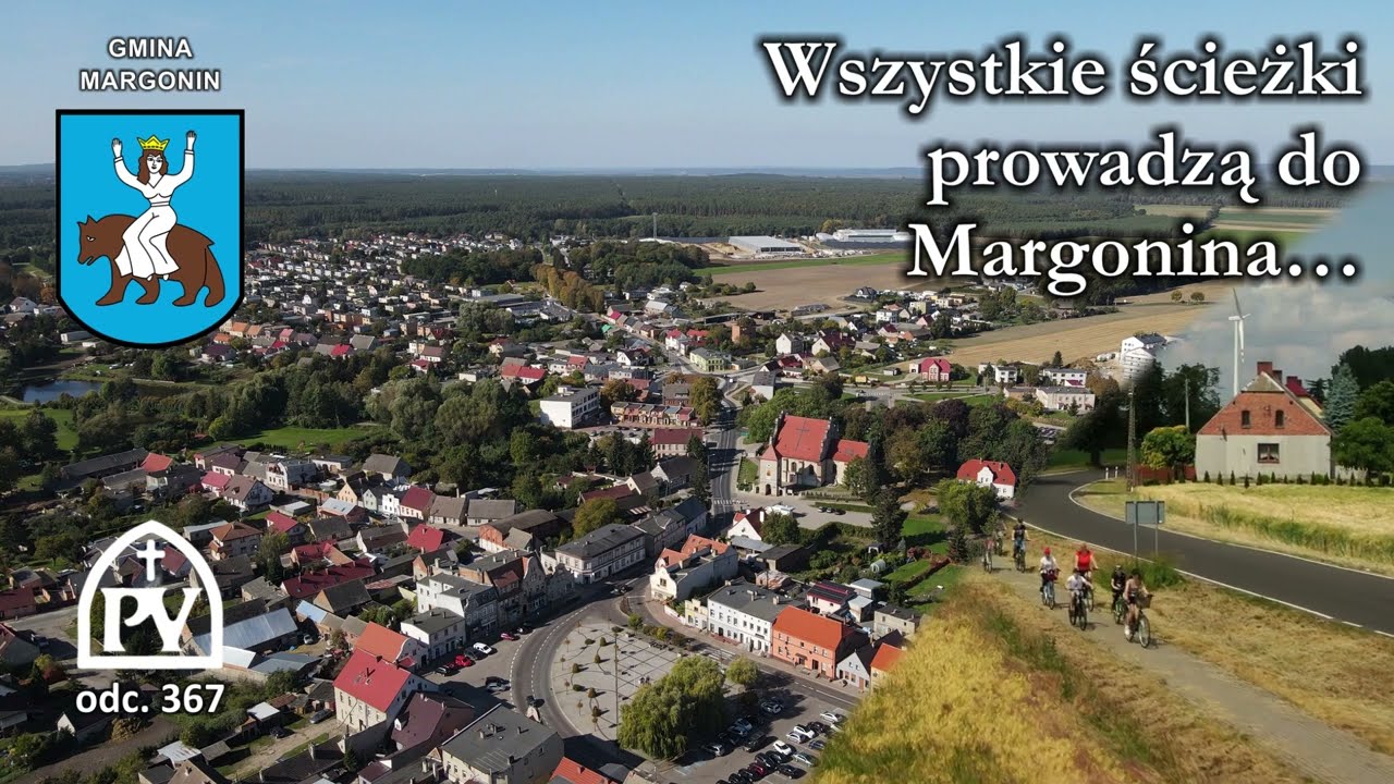 Margonin - ścieżki rowerowe - i wspaniałe zabytki...