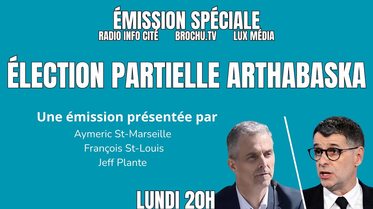 &Eacute;mission Sp&eacute;ciale &Eacute;lection Partielle Arthabaska