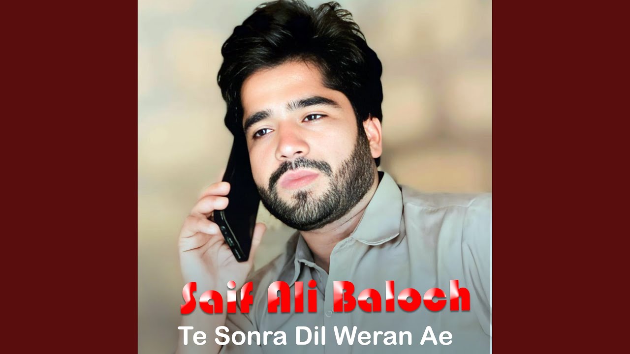 Te Sonra Dil Weran Ae