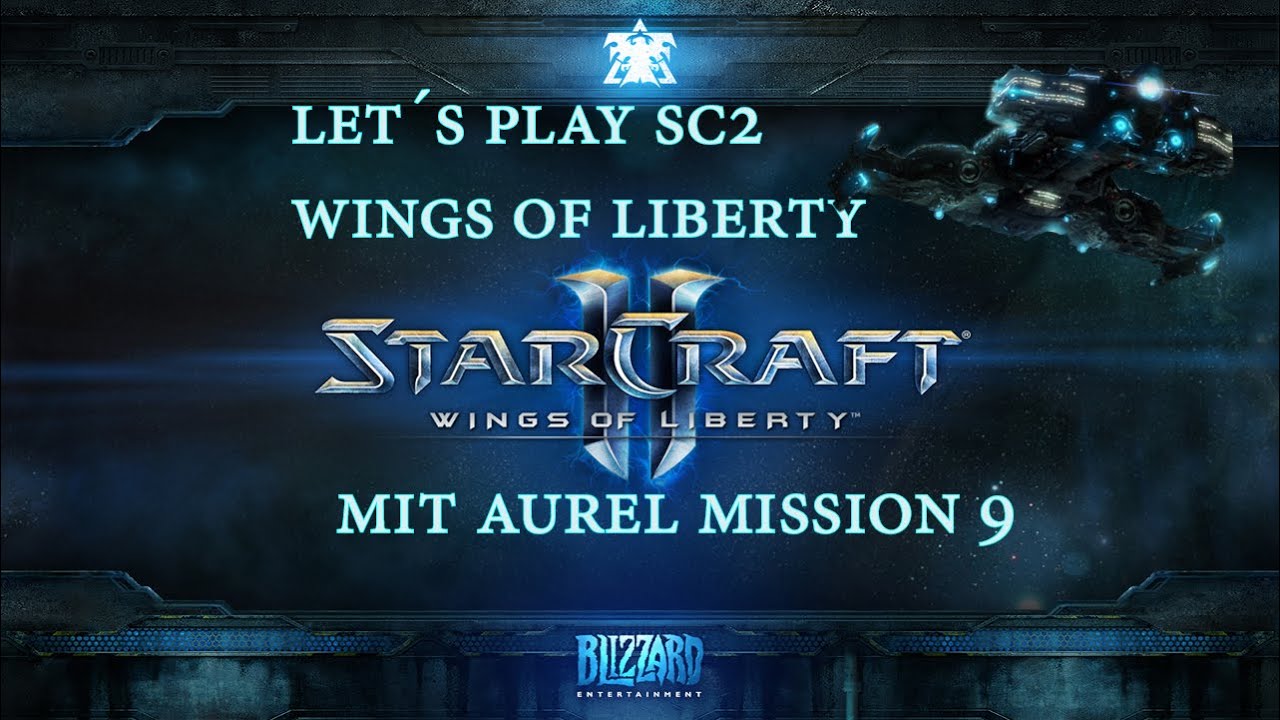Starcraft 2 Wings of Liberty Mission 9 Tarsonis Epische RTS-Story in 4K(Aurel Gaming Let’s Play)-dt.