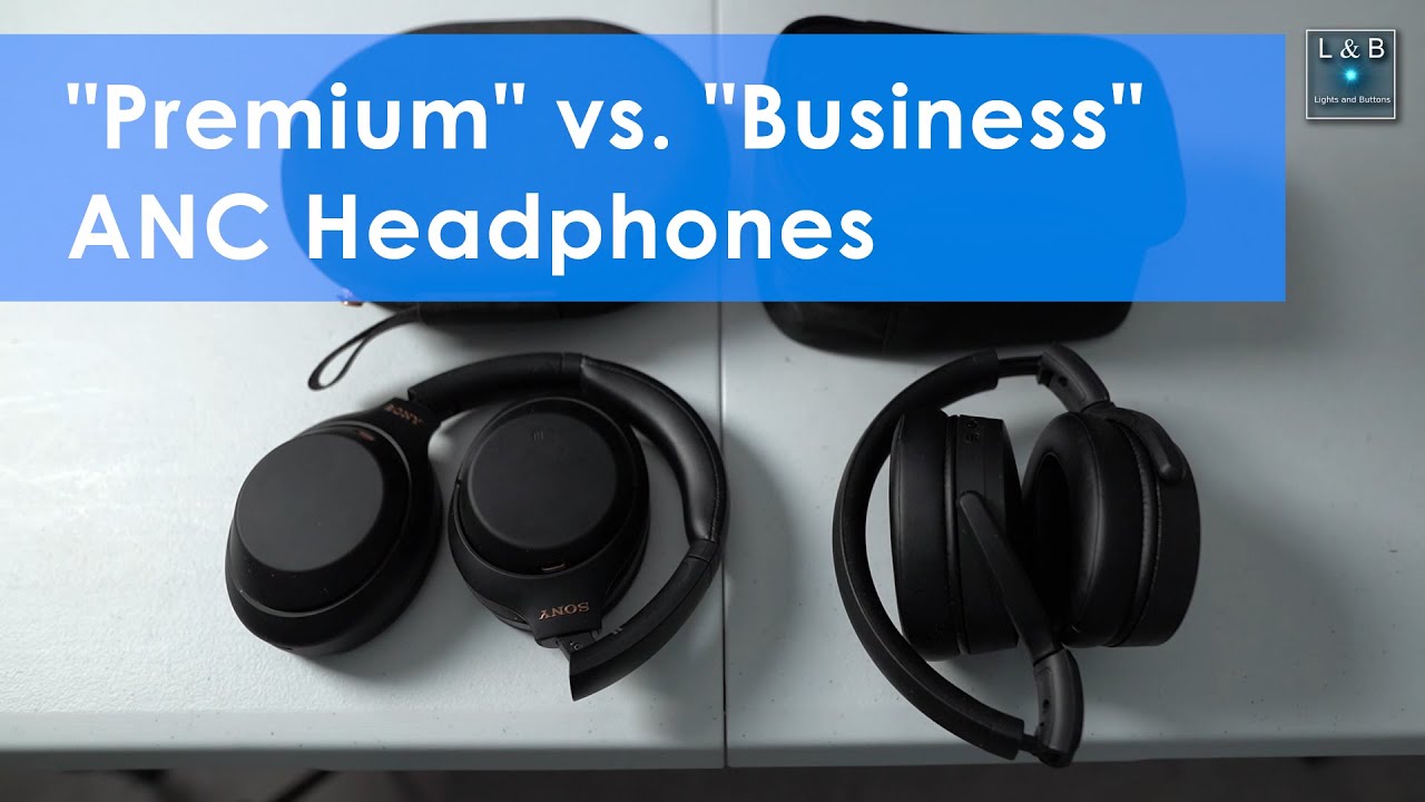 Premium vs. Business Headphones - Sony WH-1000XM4 vs. EPOS Adapt 360 (Featured Episode #35)