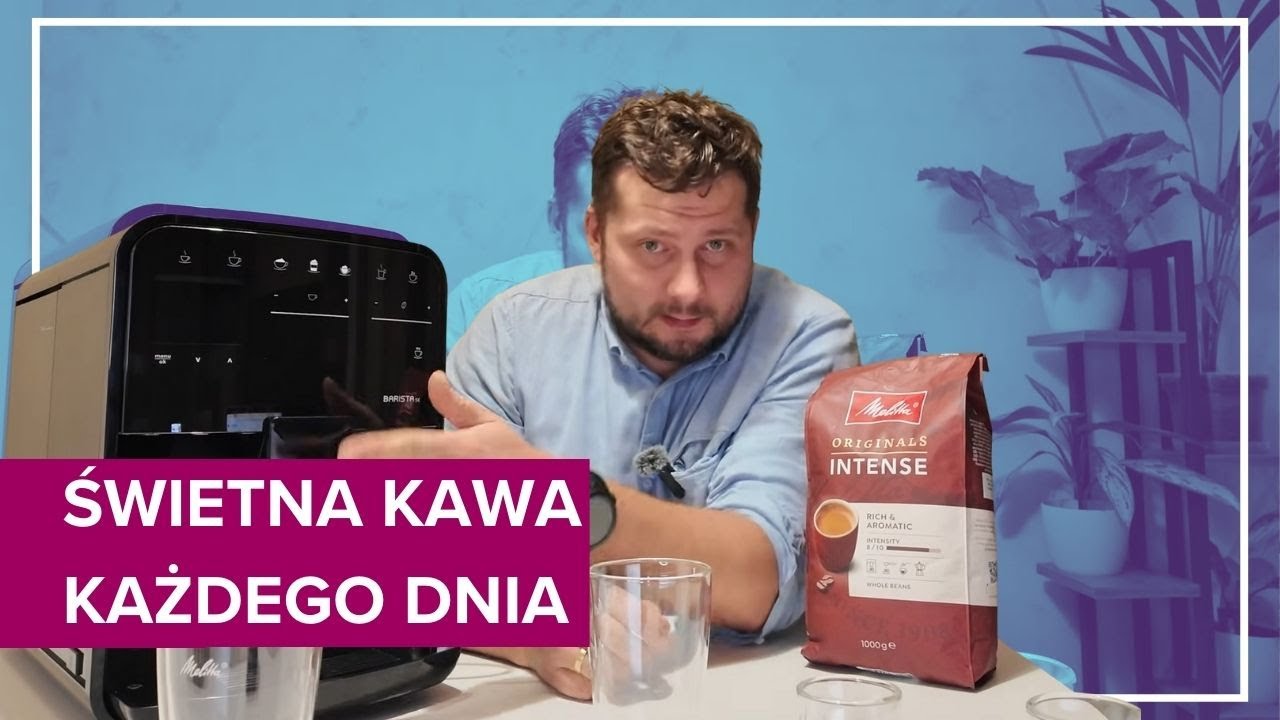Ekspres Melitta Barista SE: kawiarnia w twoim domu