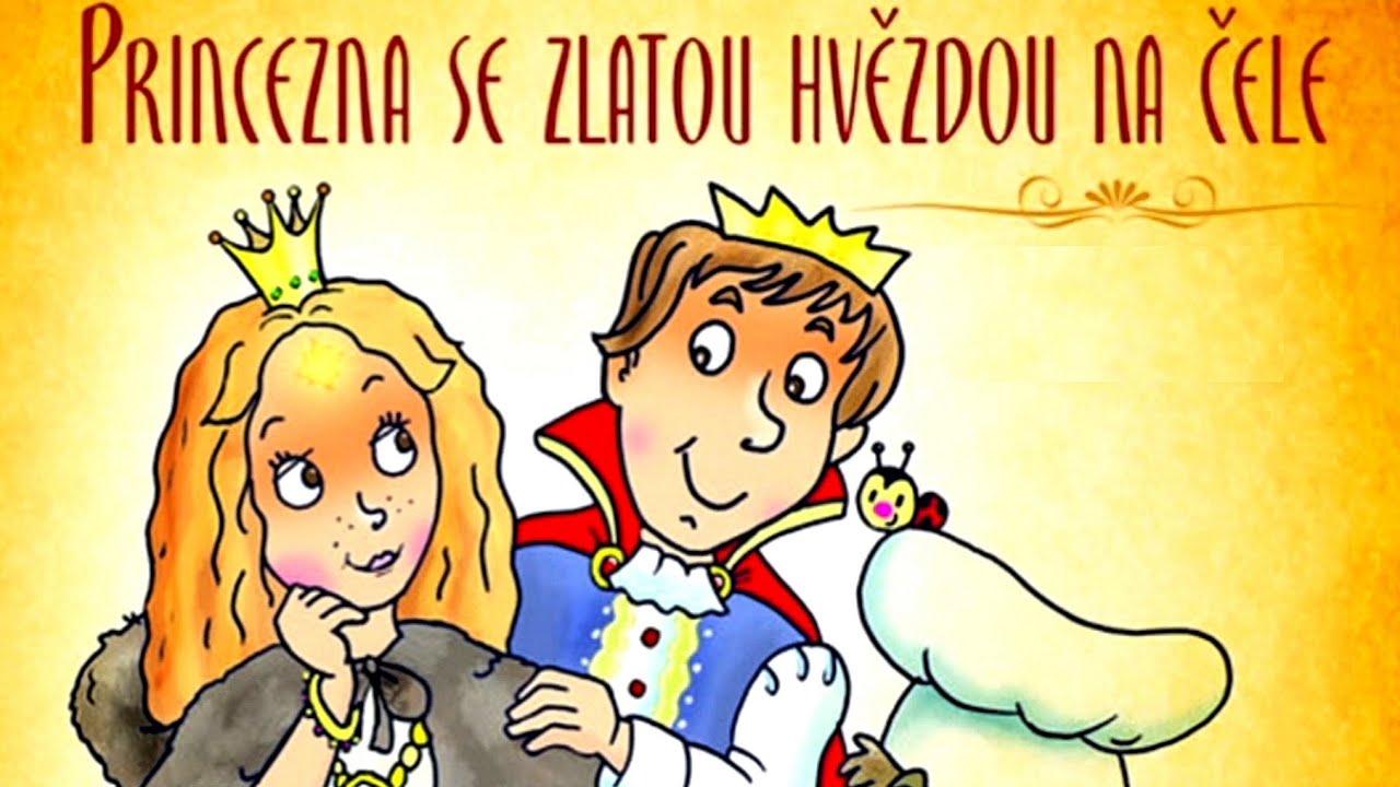 Princezna se zlatou hvězdou na čele