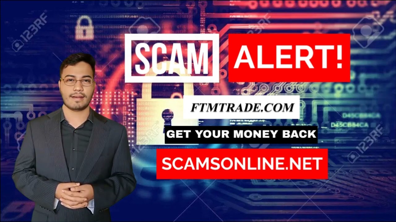 FTM Trade Review: Regulator Scam Alert! | Scamsonline.net