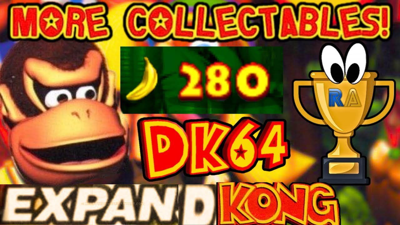 Donkey Kong 64 With MORE COLLECTABLES!