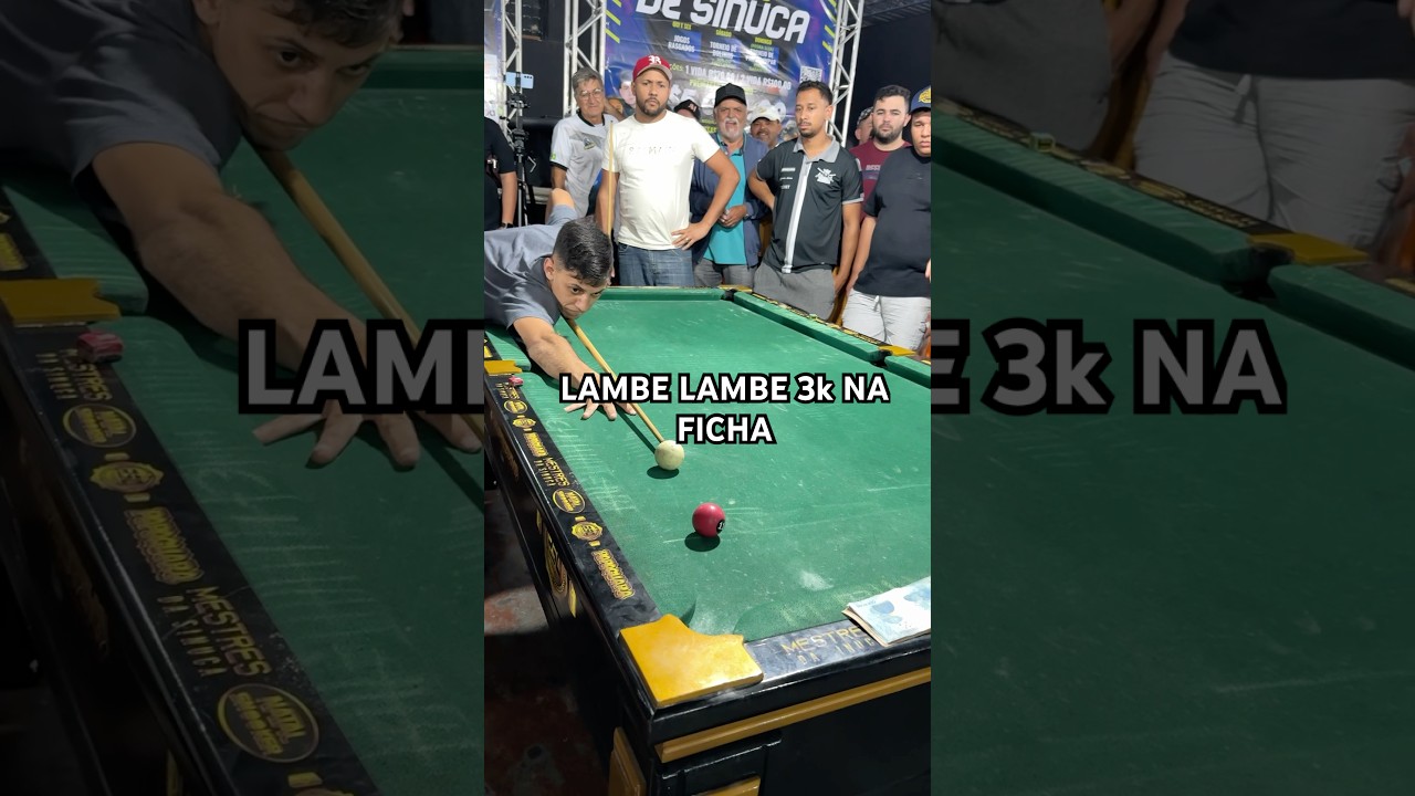 LAMBE LAMBE X FRANKLE 3k NA FICHA #baianinhodemau&aacute; #sinuca #sinucatododia #snooker