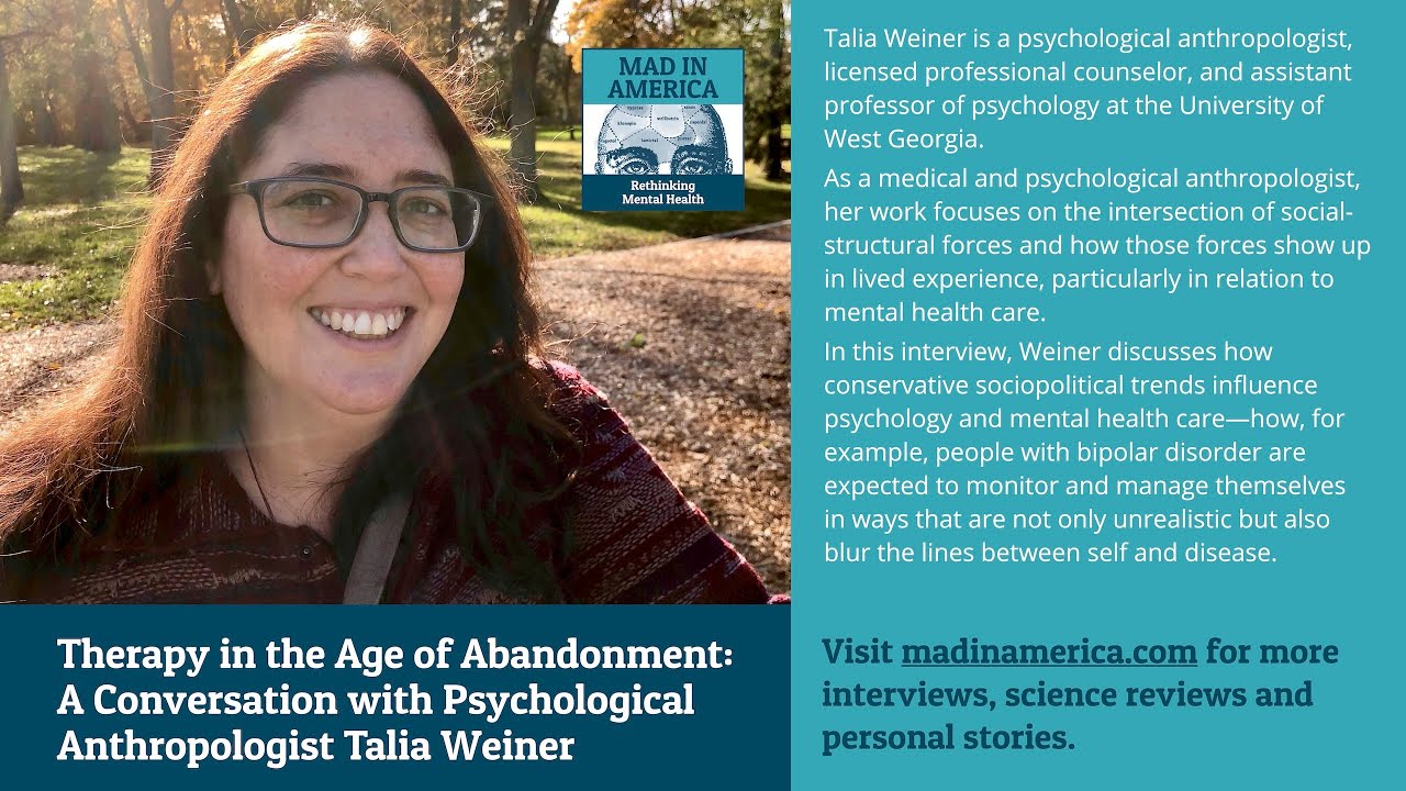 Therapy in the Age of Abandonment: A Conversation with Psychological Anthropologist Talia Weiner